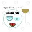 ETSY-Listingstl.png Watermelon Slice Cake Pop Mold | Digital Download STL File