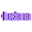 luiciana.stl PACK OF NAME KEY RINGS (100 NAMES) VOLUME 2