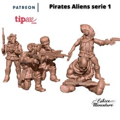 PATREON | Pirates Aliens serie 1 tipo STL file Aliens Pirates - Bundle - 28mm・3D printer design to download