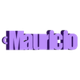 mauricio.stl PACK OF NAME KEY RINGS (100 NAMES) VOLUME 2