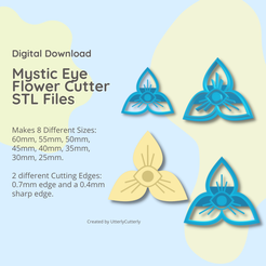 Digital Download Mystic Eye Flower Cutter STL Files Makes 8 Different Sizes: 60mm, 55mm, 50mm, 45mm, 40mm, 35mm, 30mm, 25mm. 2 different Cutting Edges: 0.7mm edge and a 0.4mm sharp edge. , Created by UtterlyCutterly 3D file Mystic Eye Flower Clay Cutter - STL Digital File Download- 8 sizes and 2 Cutter Versions・3D printing model to download, UtterlyCutterly
