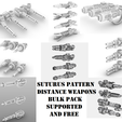 SUTURUS PATTERN DISTANCE WEAPONS Ton BULK PACK SUPPORTED AND FREE Suturus Pattern Distance Weaponry Free MegaBundle