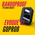Custom_Bandoproof_Mounts-45.png BANDOPROOF // GOPRO 9/10/11 vertical // iFlight Evoque v2 (& nazgul v3)