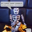 All-Robot-Need-Respect.webp Mechaboy Articulated figure and articulated robot with TPU joint! I'm the best!