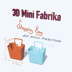 F74E5A0F-3005-403E-BA94-7AEF1199E6AE.jpeg STL file Shopping Bag・3D printing design to download, 3DMiniFabrika