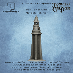 aa Volander’s Campanile TOURNEYS “ | THROUGH Bell Tower with frper Imagin3Designs g 9 Playable Interior ah ii Im www.myminifactory.com/users/Imagin3Designs ~,. www.facebook.com/imagin3designs r www.instagram.com/imagin3designs/ www.patreon.com/imagin3designs te, 3D file Volander's Campanile - Bell Tower with Playable Interior・Template to download and 3D print, Imagin3Designs