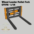 1.jpg Wheel loader pallet fork - CT176 - 1:14