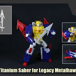 TitaniumSaber_FS.jpg 3D file Titanium Saber for Transformers Legacy Metalhawk・Model to download and 3D print