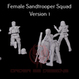 Group-shots_2_Camera-2.png Female Sandtrooper Squad Version 1 - Legion Scale