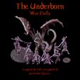 !!UnderbornWarParty.jpg The Underborn War Party