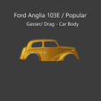 angliagasser3.png Anglia 103E / Popular - Gasser/ Drag - Car Body