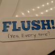 MVIMG_20190624_230445.jpg FLUSH! Sign