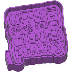 ink.png Le café me donne des pouvoirs de professeur Freshie STL Mold Housing