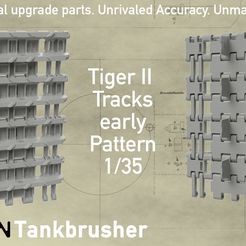 Template-for-Patreon-Store-Hero-Picture-Tiger-II-early.jpg 1/35 King Tiger Track - early pattern - 3D scan based!
