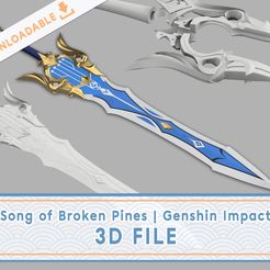 Song of Broken Pines | Genshin Impact 3D FILE Genshin Impact Song of Broken Pines | 3D Model file