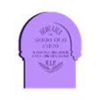 gold_old_fred_headstone.stl 3D Haunted Mansion "GOOD OLD FRED" Tombstone