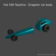 New-Project-2021-07-21T185927.780.png Fiat 500 Topolino - Dragster car body