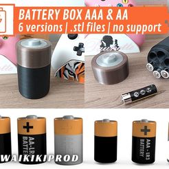 no support 5 i, * = Free 3D file Battery Box - AA LR6 & AAA LR3 - 6 Versions・3D printing model to download, WaikikiProd