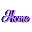 Home.stl Decorative letters "Home".