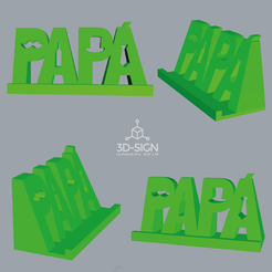 SOPORTE-CELULAR-PAPÁ-02.png Archivo STL Soporte para celular Papá・Modelo imprimible en 3D para descargar, 3D-SIGN