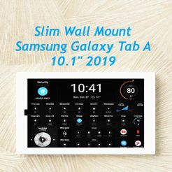 1.jpg STL file SAMSUNG GALAXY TAB A 10.1" (2019) SLIM WALL MOUNT・3D printable design to download