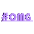 OMG.stl Internet Slang Hashtags