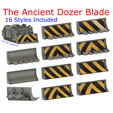 The Ancient Dozer Blade 16 Styles Included AWS The Ancient Dozer Blade and Ancient Dozer blade with Hazard Stripes