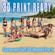 Thumbnail.jpg Summer Girl 3D Model Pack 3D print model