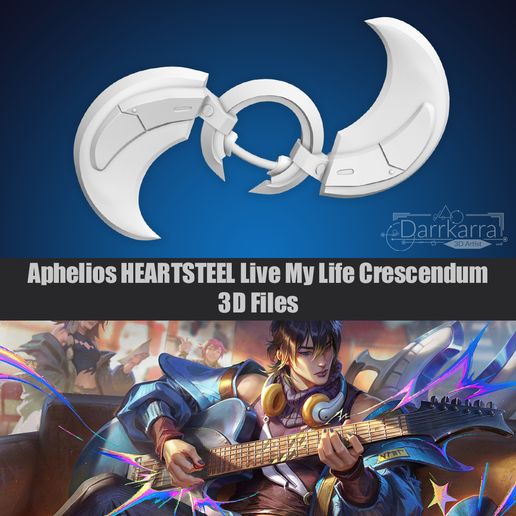 Aphelios HEARTSTEEL Live My Life Crescendum League of Legends Fichier 3D Cosplay