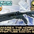 1-UNW-P90-mount-HDR50-buffertube.jpg UNW P90 50cal MAG MOUNT buffer tube set FOR THE Umarex T4e HDR50