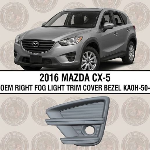 NEW OEM Mazda 2016 CX-5 Right Fog Light Trim Cover Bezel KA0H-50-C11A