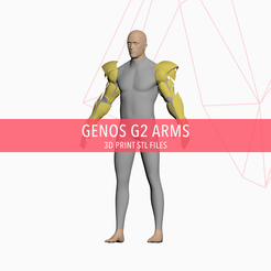 Capture01.png Archivo 3D Genos G2 Arms - Cosplay 3D Print Files・Diseño de impresión en 3D para descargar