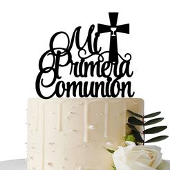 MI-PRIMERA-COMUNIÓN.jpg MY FIRST COMMUNION TOPPER