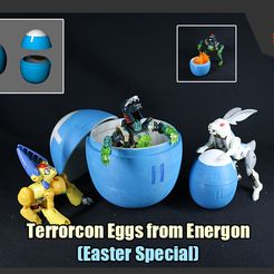 TerrorconEggs_FS.jpg Free 3D file Terrorcon Eggs from Transformers Energon (Easter Special)・3D printing design to download