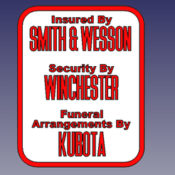 Screenshot_from_2020-09-24_22-45-28.png Free STL file Insured-Security-Funeral Sign Plaque・3D printable model to download