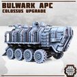 Colossus-APC-5.jpg Colossus Transporter & Bulwark APC Upgrade