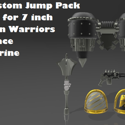Custom Jump Pack Kit for 7Zinch —---- ; cn. A Ee) Space Etat ; f ver x as 3 Fichier STL gratuit Custom 7inch Iron Warriors Jump Pack Kit pour Factory Space Marine・Plan imprimable en 3D à télécharger, landersje