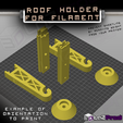 roof-filament-support-cover-SAMPLE-OF-ORIENTATIONS-TO-PRINT.png Roof holder for filament