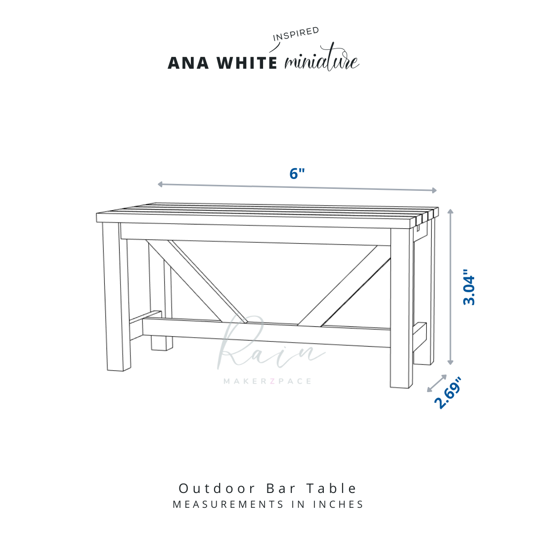 \NSPIREP 7 ANA WHITE minicl ide 6" Outdoor Bar Table MEASUREMENTS IN INCHES 3.04" Archivo STL Mesa de bar exterior en miniatura para DOLLHOUSE 1:12・Modelo para descargar e imprimir en 3D, RAIN
