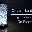 cover_image.jpg Origami Lantern: 3D Printing on Paper