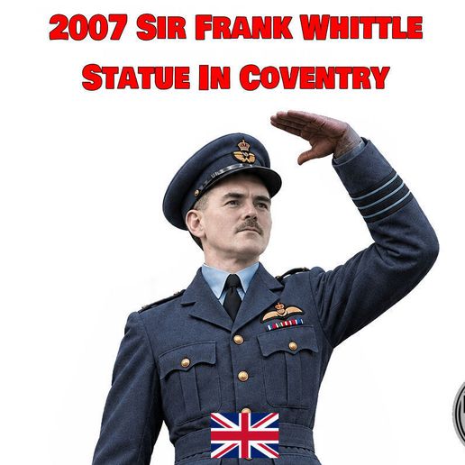 2007 Sir Frank Whittle - Statue in Coventry
