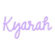 kyarah (2).stl FIRST NAME K L