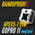 Bandproof2_GP11mini_GoPro9-12_FixM-67.png BANDOPROOF 2 // FIX MOUNT // VERTICAL Apex Evo // GOPRO 11 MINI