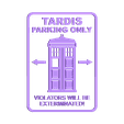 TARDIS_PARKING_ONLY_color2.stl Sign TARDIS PARKING ONLY