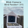 1.png Fichier 3D Mangeoire pour oiseaux avec caméra Blink (2 versions incluses)・Design pour imprimante 3D à télécharger, CraftyKid3D