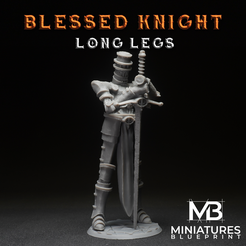 Long_Legs_Print.png Blessed Long Legs Knight