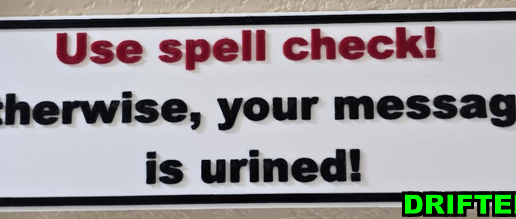 Spell-Check-Sign.png Funny Spell Check Sign