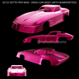 Proyecto-nuevo-2023-03-17T190614.388.png 63 C2 VETTE PRO MOD - DRAG CAR BODY (WITH BUMPERETES)