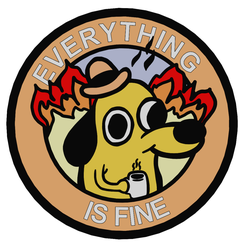 everything_is_finepng.png Everything is fine - Plaque