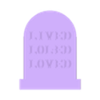 gravestone-lived-lol-ed-loved_karenchaudesigns.stl "LIVED LOL-ED LOVED" Funny Halloween Gravestone + Optional Big Sturdy Base | Freestanding Decor or Fridge Magnet